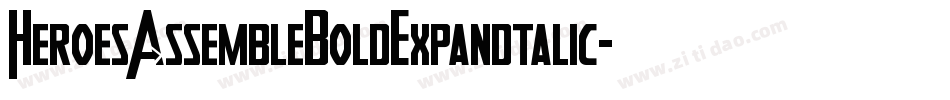 HeroesAssembleBoldExpandtalic-qEn1字体转换