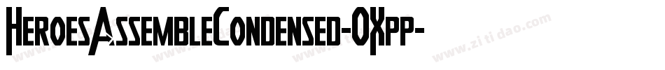 HeroesAssembleCondensed-OXpp字体转换
