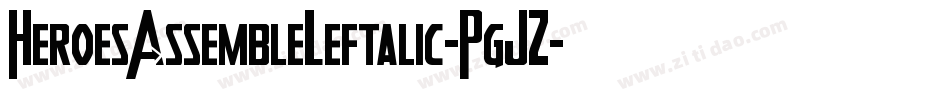 HeroesAssembleLeftalic-PgJZ字体转换