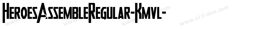 HeroesAssembleRegular-Kmvl字体转换