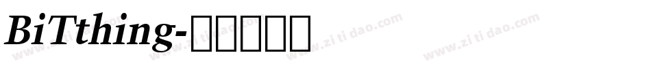 BiTthing字体转换