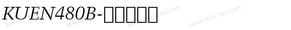 KUEN480B字体转换