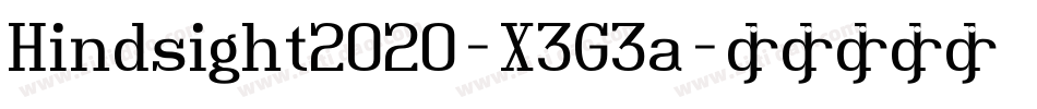 Hindsight2020-X3G3a字体转换
