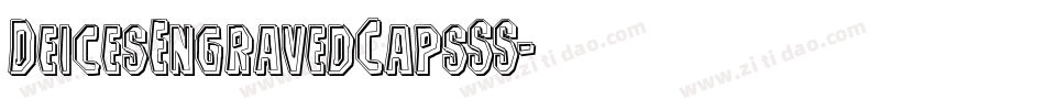 DeicesEngravedCapsSS字体转换