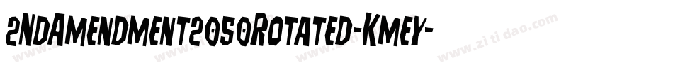 2NdAmendment2050Rotated-Kmey字体转换