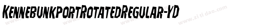 KennebunkportRotatedRegular-YDZ2字体转换