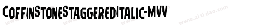 CoffinStoneStaggeredItalic-MVVOv字体转换