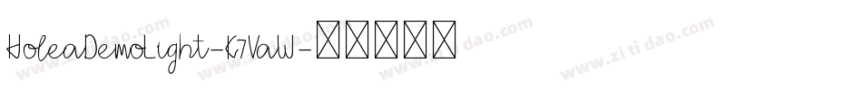 HoleaDemoLight-K7VaW字体转换
