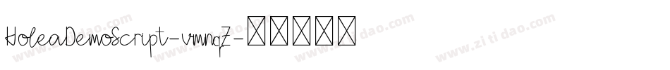 HoleaDemoScript-vmnqZ字体转换