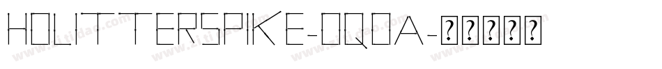 HolitterSpike-OqOA字体转换