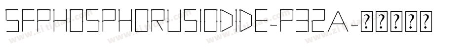 SfPhosphorusIodide-p32a字体转换 SfPhosphorusIodide-p32a字体转换