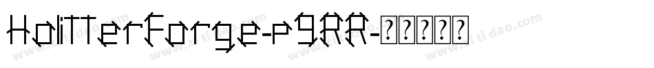 HolitterForge-p9RR字体转换