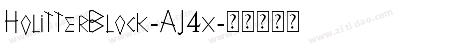 HolitterBlock-AJ4x字体转换