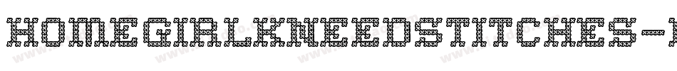 Homegirlkneedstitches-eKLO字体转换