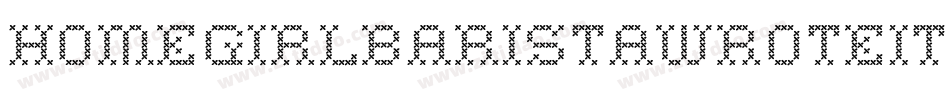 Homegirlbaristawroteit-rAoL字体转换
