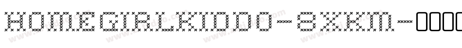 Homegirlkiddo-8xKM字体转换