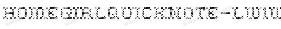 Homegirlquicknote-Lw1W字体转换