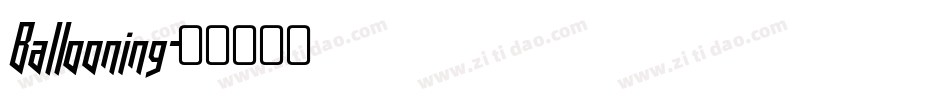Ballooning字体转换