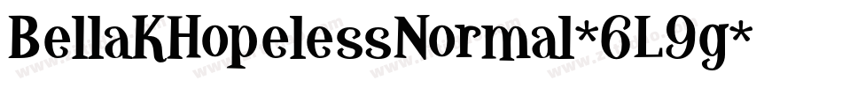 BellaKHopelessNormal-6L9g字体转换