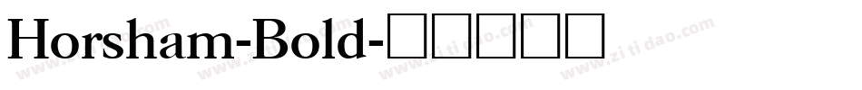 Horsham-Bold字体转换