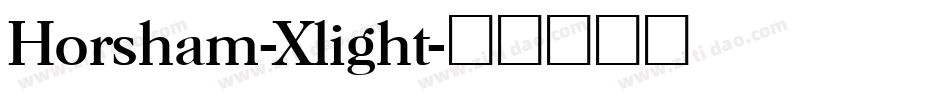 Horsham-Xlight字体转换