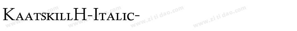 KaatskillH-Italic字体转换
