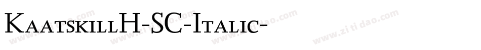 KaatskillH-SC-Italic字体转换