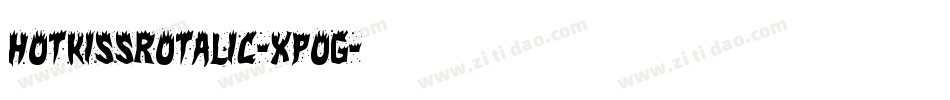 HotKissRotalic-XpOG字体转换 HotKissRotalic-XpOG字体转换