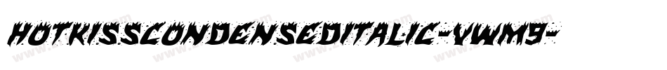 HotKissCondensedItalic-vWM9字体转换