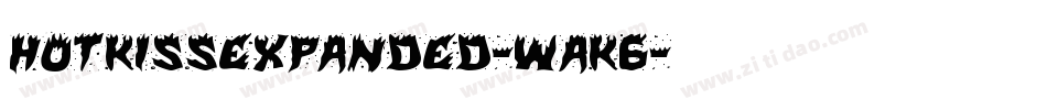 HotKissExpanded-waK6字体转换 HotKissExpanded-waK6字体转换