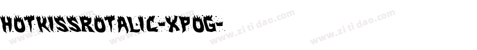 HotKissRotalic-XpOG字体转换 HotKissRotalic-XpOG字体转换