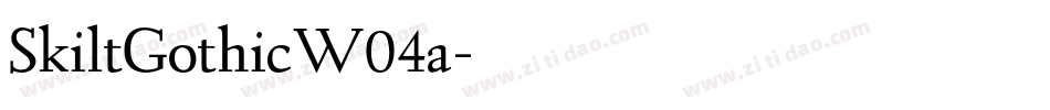 SkiltGothicW04a字体转换