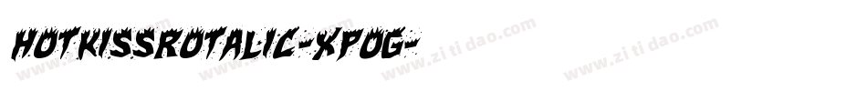 HotKissRotalic-XpOG字体转换 HotKissRotalic-XpOG字体转换