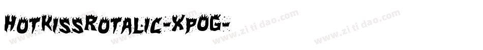 HotKissRotalic-XpOG字体转换 HotKissRotalic-XpOG字体转换