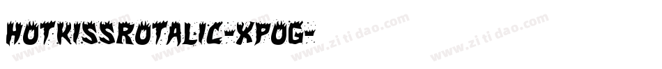HotKissRotalic-XpOG字体转换 HotKissRotalic-XpOG字体转换