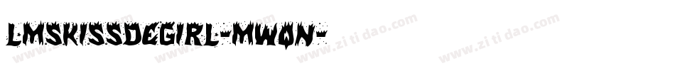 LmsKissDeGirl-MWqn字体转换