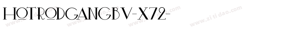HotRodGangBv-X72字体转换