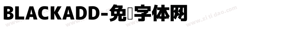 BLACKADD字体转换