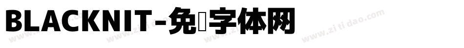 BLACKNIT字体转换