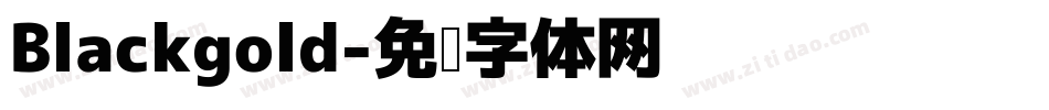 Blackgold字体转换