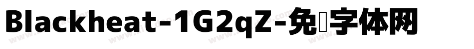 Blackheat-1G2qZ字体转换