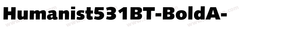 Humanist531BT-BoldA字体转换