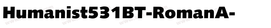 Humanist531BT-RomanA字体转换