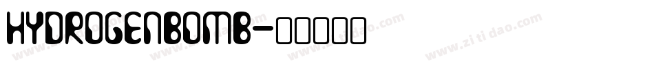 HydrogenBomb字体转换