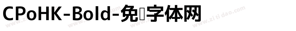 CPoHK-Bold字体转换