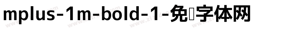mplus-1m-bold-1字体转换