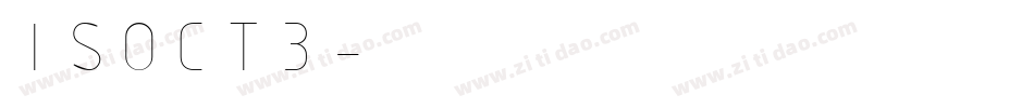 ISOCT3字体转换