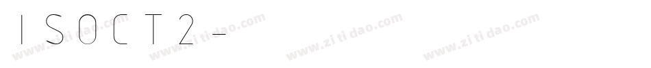 ISOCT2字体转换