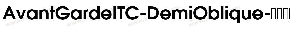 AvantGardeITC-DemiOblique字体转换