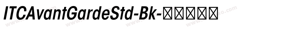 ITCAvantGardeStd-Bk字体转换